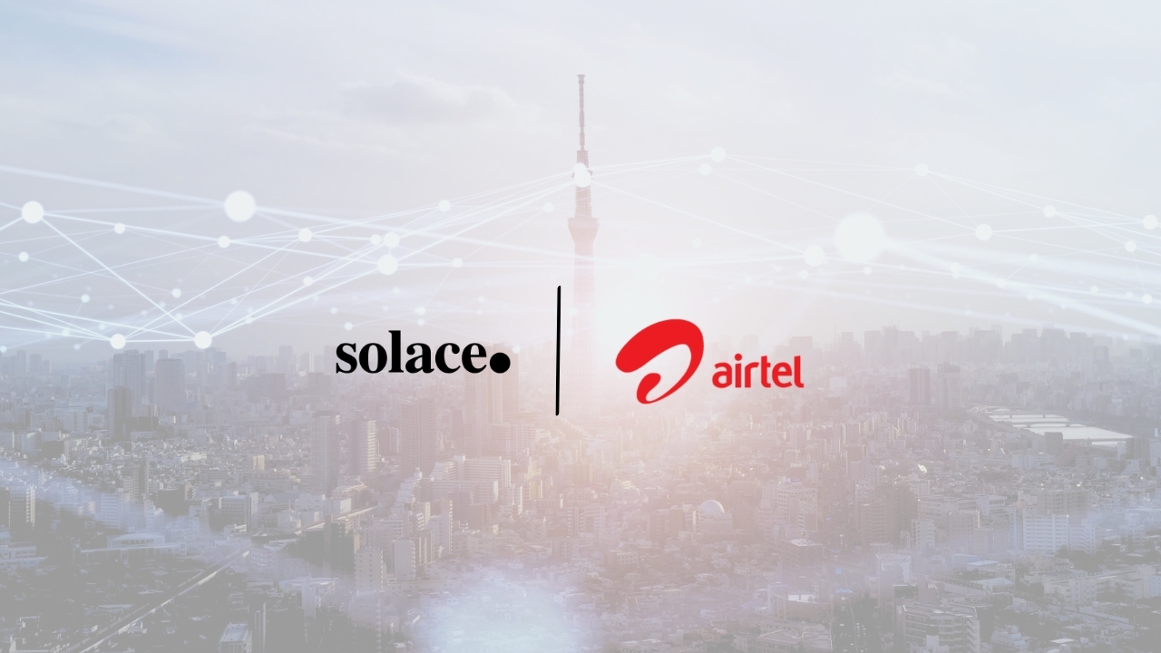 Airtel has defined Solace as their enterprise-wide messaging technology