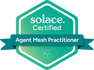 Solace Certified Agent Mesh Practitioner